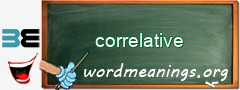 WordMeaning blackboard for correlative